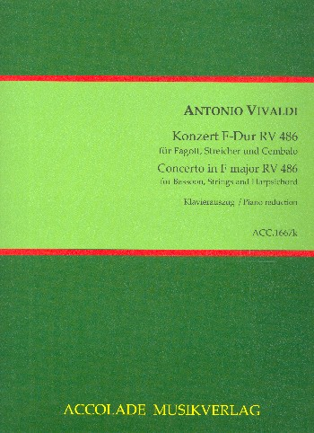 Konzert F-Dur RV486 für Fagott, Streichorchester und Cembalo für Fagott und Klavier