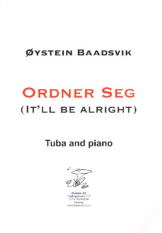 Ordner Seg - it&#039;ll be alright for tuba and piano