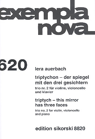 Triptychon - Der Spiegel mit den drei Gesichtern für Violine, Violoncello und Klavier