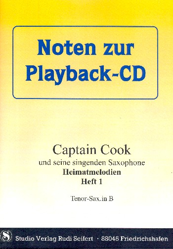 Captain Cook Heimatmelodien Band 1 Tenorsaxophon in B