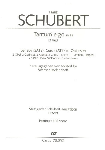 Tantum ergo Es-Dur D962 für Soli, gem Chor und Orchester