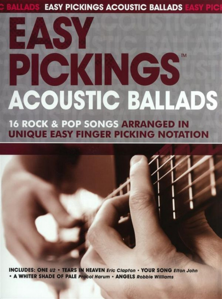 Easy Pickings - acoustic Ballads: for guitar