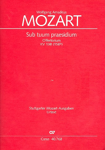 Sub tuum praesidium KV198 Offertorium für 2 Soprane, 2 Violinen,