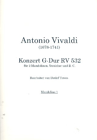 Konzert G-Dur RV532 für 2 Mandolinen, Streichorchester und Bc