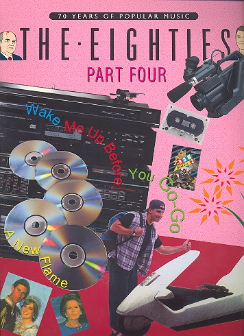 The Eighties vol.4: 70 Years of popular Music piano/vocal/guitar
