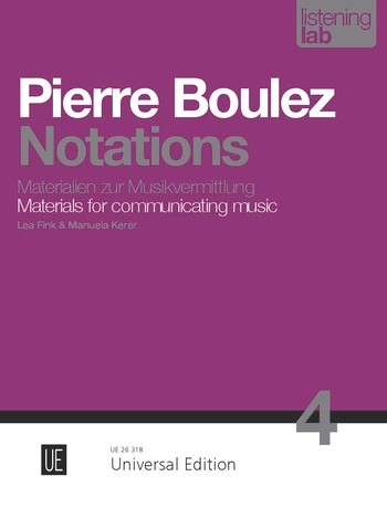 Pierre Boulez - Notations Materialien zur Musikvermittlung