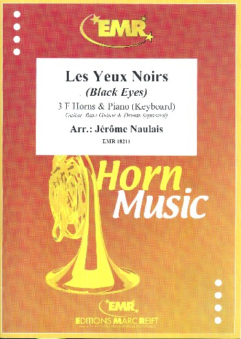 Les Yeux Noirs (Black Eyes) for 3 horns and piano (keyboard) (guitar, bass, drums ad lib)