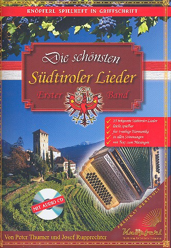 Die schönsten Südtiroler Lieder Band 1 (+CD) für Steirische Harmonika in Griffschrift (+ Text)