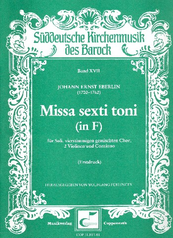 Missa sexti toni in F für Soli, gem Chor, 2 Violinen und Bc