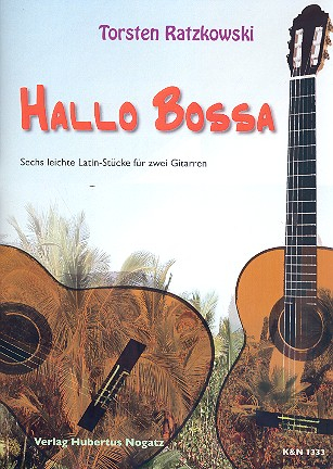 Hallo Bossa für 2 Gitarren