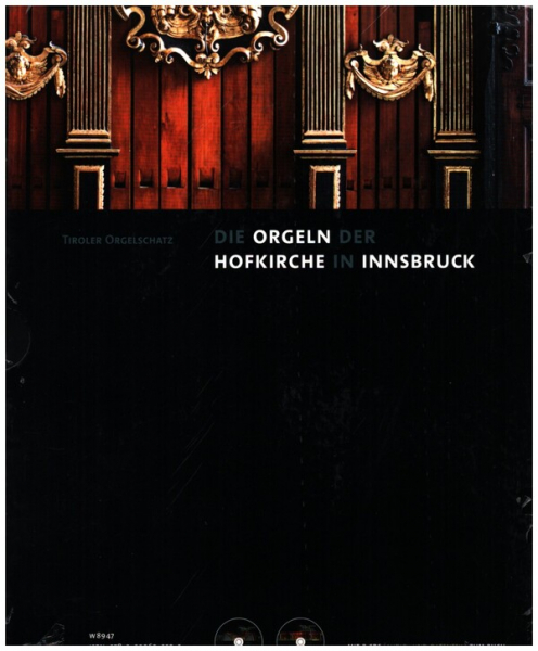 Die Orgeln der Hofkirche in Innsbruck (+2CD&#039;s)
