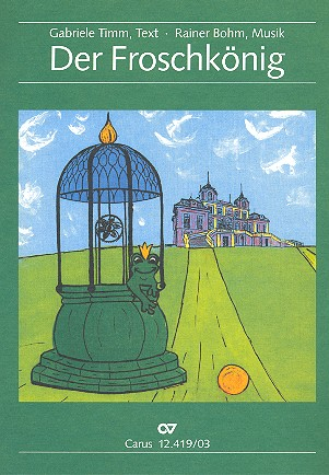 Der Froschkönig Operette für Kinderchor und Orchester