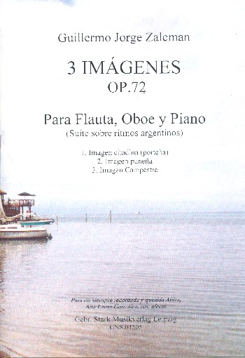 3 Imágenes op.72 für Flöte, Oboe und Klavier