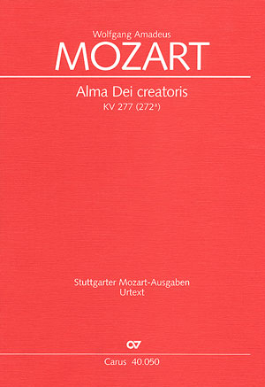Alma Dei creatoris KV277 für Soli (SAT), gem Chor, 2 Violinen und Bc (3 Pos ad lib.)