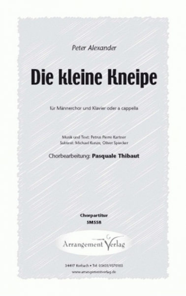 Die kleine Kneipe für Männerchor und Klavier