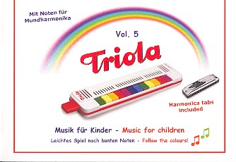 Liederbuch Band 5 - Musik für Kinder für Triola (Richter-Mundharmonika)