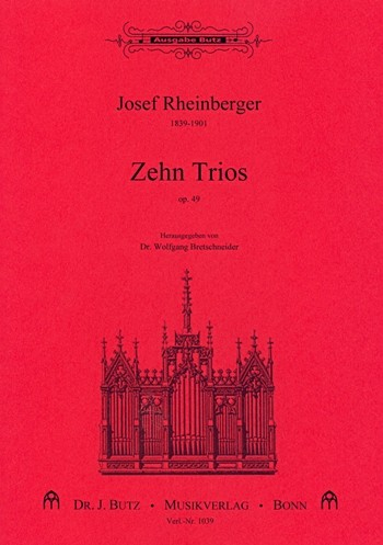 Zehn Trios op.49 für Orgel