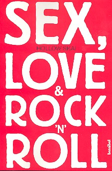 Sex, Love &amp; Rock&#039;n&#039;Roll