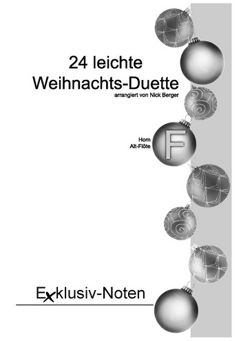 24 leichte Weihnachtsduette in F für 2 Hörner (Blockflöten)