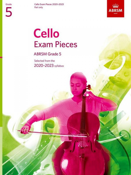 Cello Exam Pieces 2020-2023 Grade 5 for cello and piano