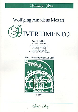 Divertimento B-Dur Nr.3 KVAnh.229 (439b) für Flöte, Klarinette und Fagott