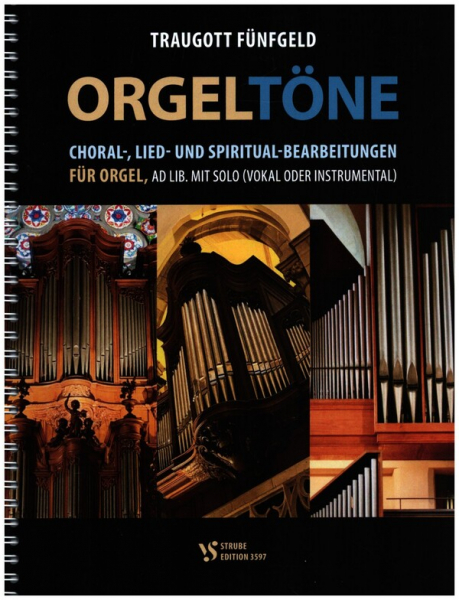Orgeltöne für Orgel mit Solo ad lib (vokal/instrumental)