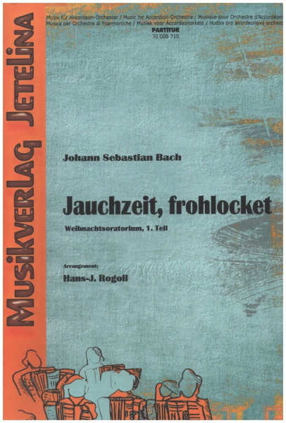 Jauchzet frohlocket für Akkordeonorchester
