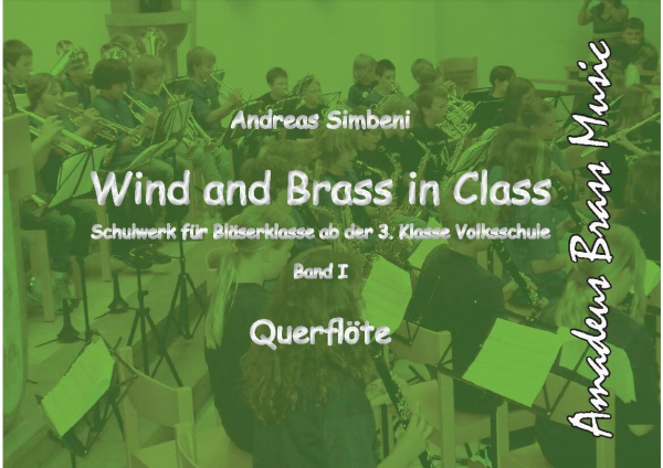 Wind and Brass in Class 1 (Querflöte)