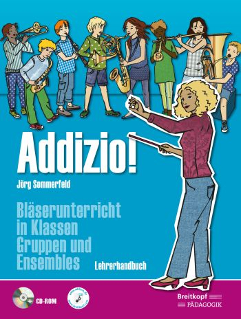 Bläserklasse Addizio - Lehrerhandbuch