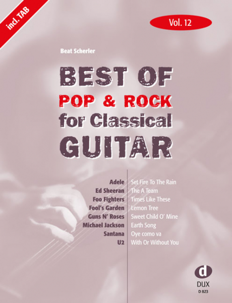 Songbuch Best of Pop &amp; Rock for Classical Guitar 12
