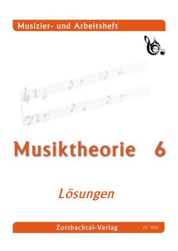 Lösungen Musiktheorie Band 6