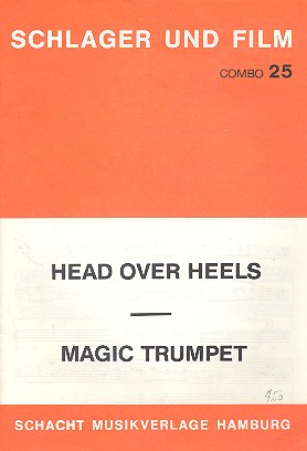 Magic Trumpet und Head over Heels: für Combo
