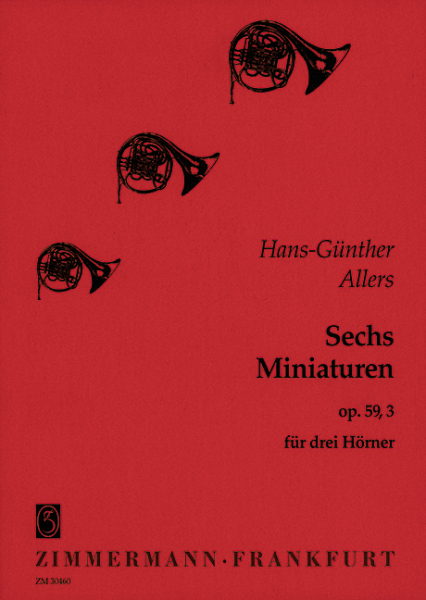 6 Miniaturen op. 59,3 für 3 Hörner