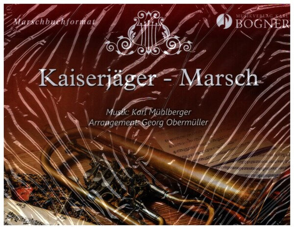 Kaiserjäger-Marsch für Blasorchester