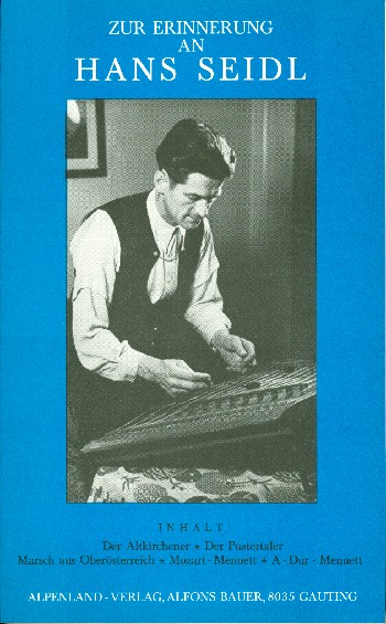 Zur Erinnerung an Hans Seidl für Hackbrett, Zither, Gitarre und Kontrabass
