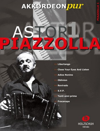 Sammelband für Akkordeon Astor Piazzolla 1 - Akkordeon pur