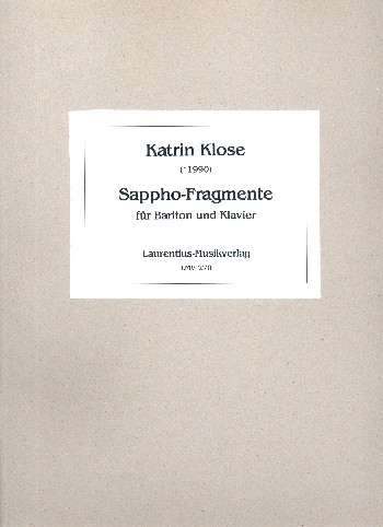 Sappho-Fragmente für Bariton und Klavier