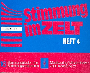 Stimmung im Zelt Band 4 für Blasorchester