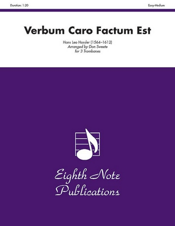 Verbum caro factum est für 3 Posaunen
