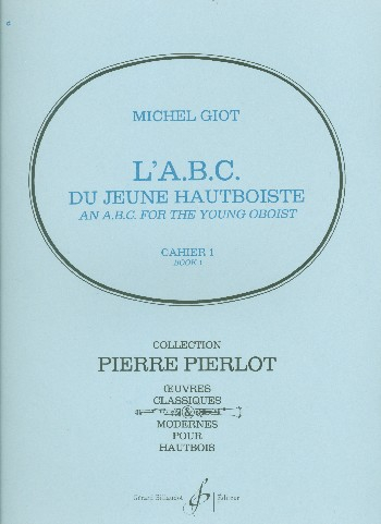 L&#039;ABC du jeune hautboiste vol.1 pour hautbois