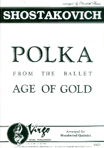 Polka from the Ballad Age of Gold for flute, oboe, clarinet, horn in F and bassoon