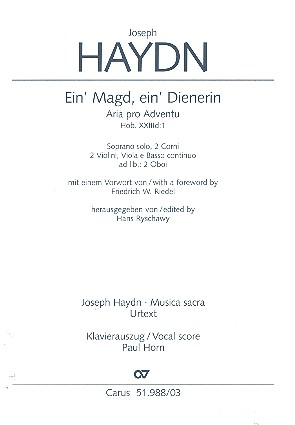 Ein' Magd ein' Dienerin Hob.XXIIId:1 für Sopran und Instrumente