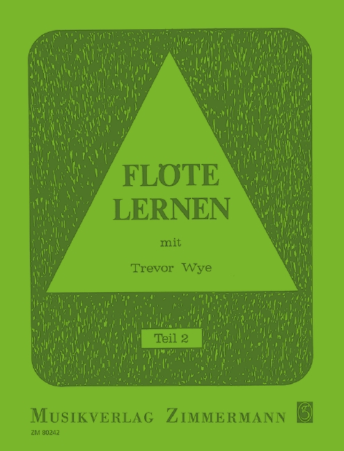 Zimmermann Musikverlag Kg Schule Für Querflöte Flöte Lernen Teil 2