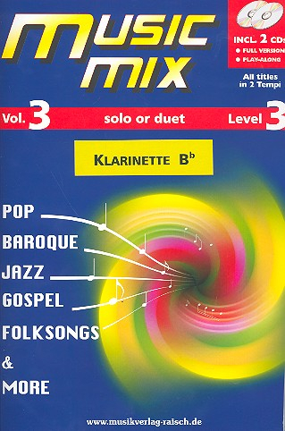 Music Mix vol.3 (+2 CD&#039;s) für Klarinette in B