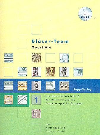 Bläser-Team Band 1 (+CD) Querflöte Instrumentalschule für das