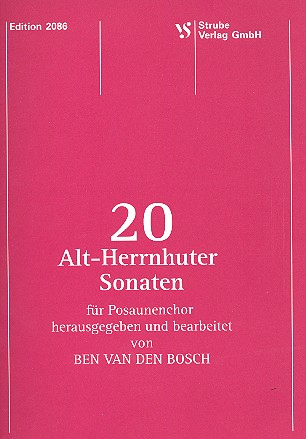 20 Alt-Herrenhuter Sonaten für Posaunenchor
