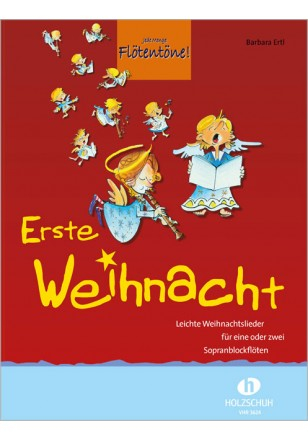 Spielbuch für Sopranblockflöte Erste Weihnacht