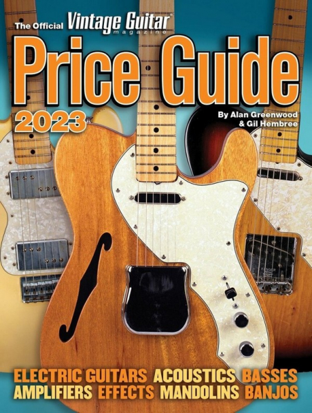 Official Vintage Guitar Magazine Price Guide 2023 2023