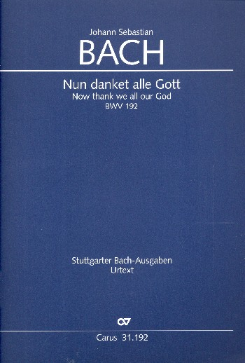 Nun danket alle Gott Kantate Nr.192 BWV192