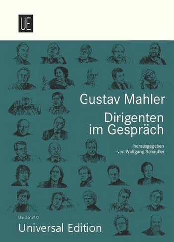 Gustav Mahler Dirigenten im Gespräch